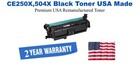 CE250X,504X High Yield Black Premium USA Remanufactured Brand Toner