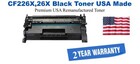 CF226X,26X High Yield Black Premium USA Remanufactured Brand Toner