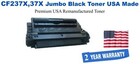 CF237X,37X Jumbo Premium USA Made Remanufactured HP Toner 50% Higher Yield