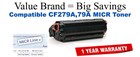 CF279A,79A MICR Compatible Value Brand toner