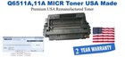 Q6511A,11A MICR USA Made Remanufactured toner