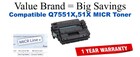 Q7551X,51X MICR Compatible Value Brand toner