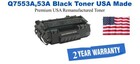Q7553A,53A Black Premium USA Remanufactured Brand Toner