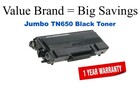 TN650 Jumbo Black Compatible Value Brand Brother Jumbo Toner 70% Higher Yield