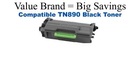 TN890 Black Compatible Value Brand Brother toner